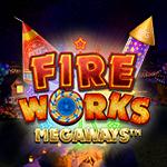 Fireworks Megaways